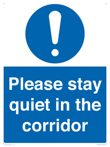 Please stay quiet in the corridor